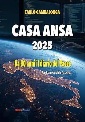 “Casa Ansa 2025”, torna in libreria il volume di Gambalonga