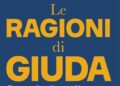 In libreria il tradimento secondo Tommaso Cerno: ‘Le ragioni di Giuda’